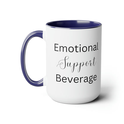 Emotional Support Beverage